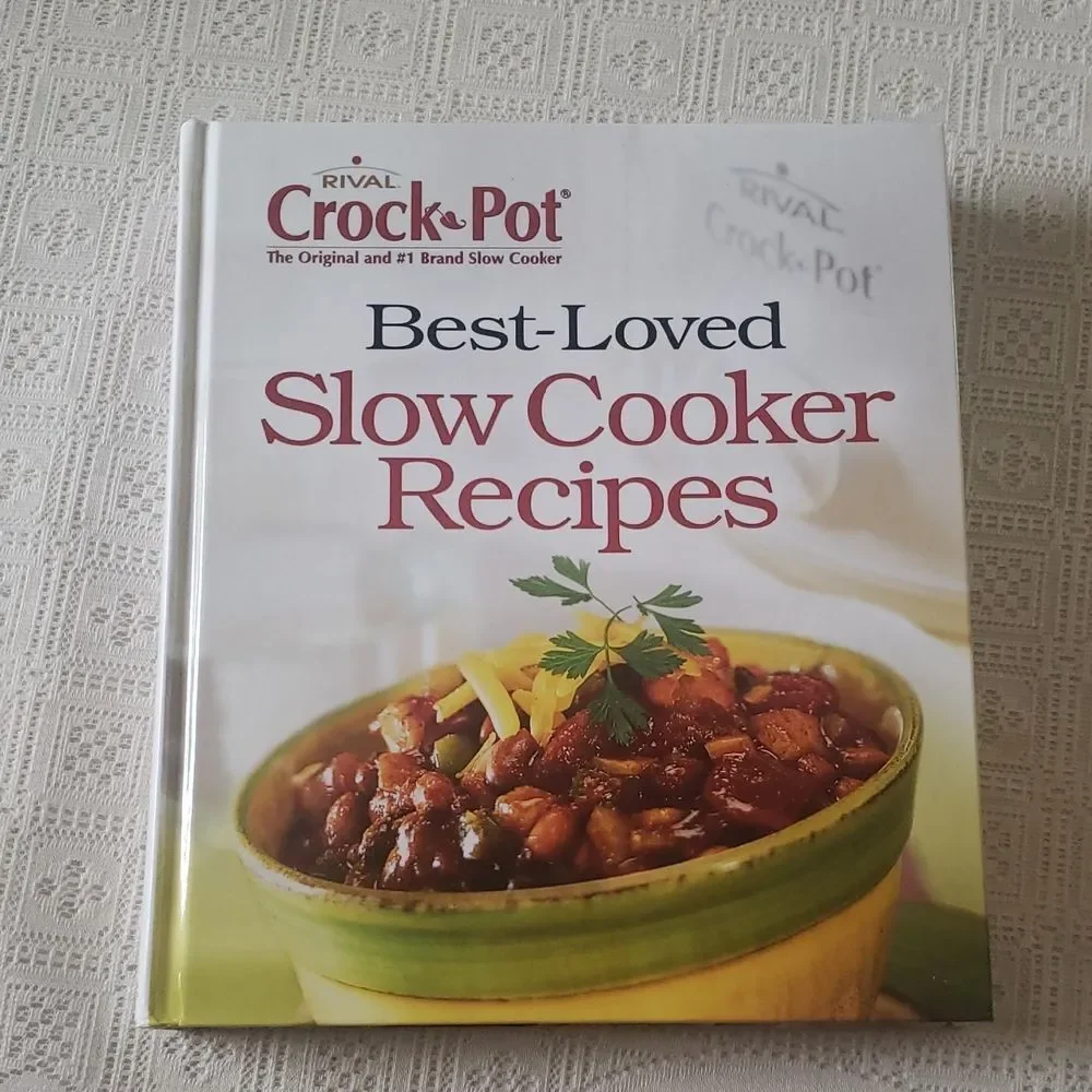 Rival Crock Pot Best-Loved Slow Cooker Recipes (2006)